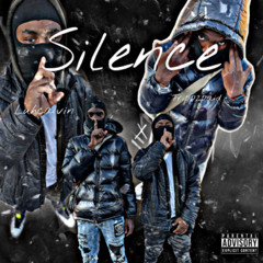Silence (feat. Tripp2paid)