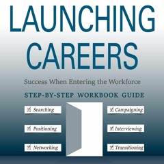 READ [⭐PDF⭐]  Launching Careers: Success When Entering The Workforce (Openi