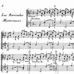 Couperin F. - Les Barricades Mystérieuses (harpsichord)