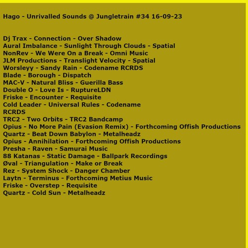 Hago - Unrivalled Sounds @ Jungletrain #34 16-09-23