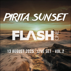 Pirita Sunset (House/Funky/Disco/Afro Live Mix) – Vol.2 (13.08.2025)