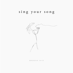 Sing Your Song