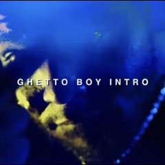 Ghetto Boy Intro cynmixx (rio)