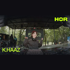 K.HAAZ | HÖR @ Trust Festival Tbilisi - 4-5 July / 2025