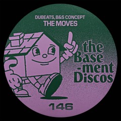 Dubeats, B&S Concept - THE MOVES [TBX146]