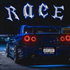 Race (prod.Lil $wedden)