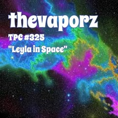 Thevaporz Tpc325 Leyla In Space
