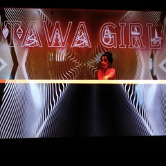TAWA GIRL - LIVE SET - LAST TRACKS