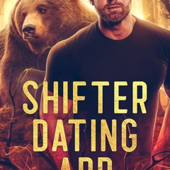 READ [PDF] Shifter Dating App: A Complete Fated Mates Series bestselle