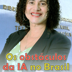 Os obstáculos da IA no Brasil