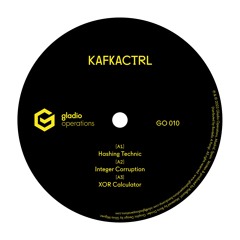 TL PREMIERE : KafkaCtrl - XOR Calculator [Gladio Operations]