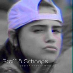 Stoff und Schnaps - Stefan Anders Bootleg