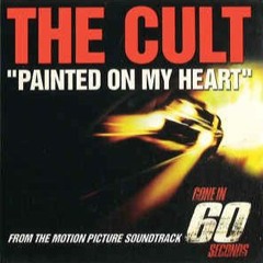 The Cult - Painted On My Heart