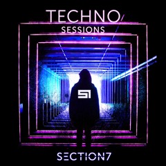 Section 7 - Techno Sessions Vol. 2