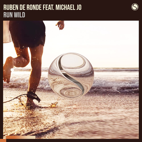 Ruben de Ronde feat. Michael Jo - Run Wild