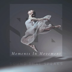 'Moments In Movement' - Album Preview