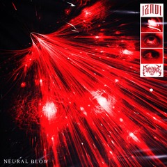 IZADI - NEURAL BLOW