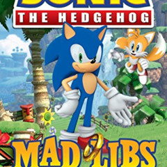 [Access] EBOOK 💑 Sonic the Hedgehog Mad Libs: World's Greatest Word Game by  Rob Val