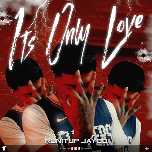 RunItUp Jaybo - It's Only Love [Thizzler Exclusive]