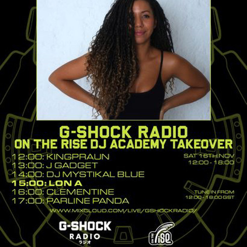 Lon-a Afro House Mix G-Shock Radio x On the Rise Takeover