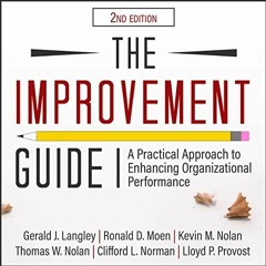[Free] PDF 📒 The Improvement Guide: A Practical Approach to Enhancing Organizational