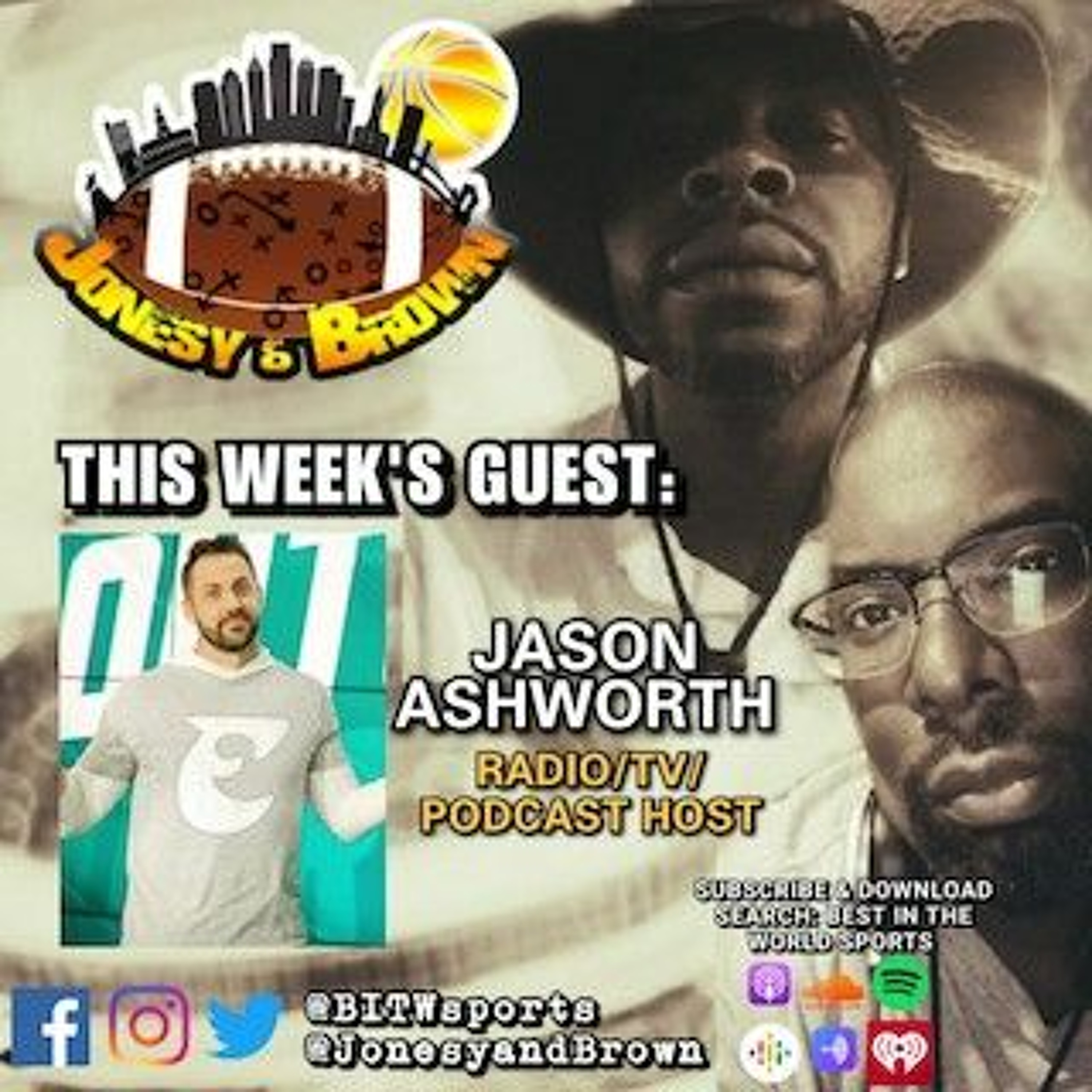 JONESY & BROWN EP. 68 - TALKING EAGLES w/ JASON ASHWORTH episode artwork