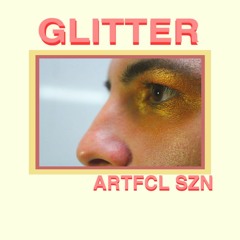 GLITTER (PROD. RRAREBEAR)