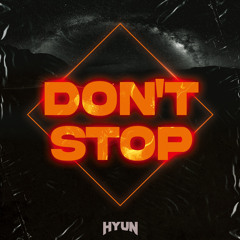 Don't stop(Original mix)-ESCODE, HYUN[FREE]