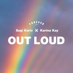 Sagi Kariv Feat. Karina Kay - Out Loud