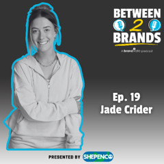 Ep. 19 - Jade Crider from Hasseman Marketing