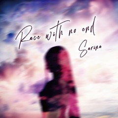 Race With No End