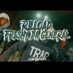 Freshy DaGeneral - Reload