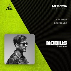 Metanoia pres. Nobilis - Synesthesia #54  [Resident]