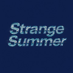 Strange summer