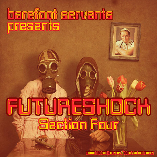 MFR Showcase: Barefoot Servants - FUTURESHOCK (Section Four)