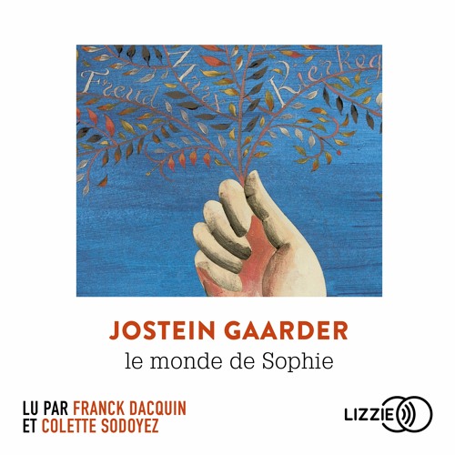 Stream Le Monde De Sophie  Listen to audiobooks and book excerpts online  for free on SoundCloud