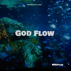 GOD FLOW (Prod. Frozy)