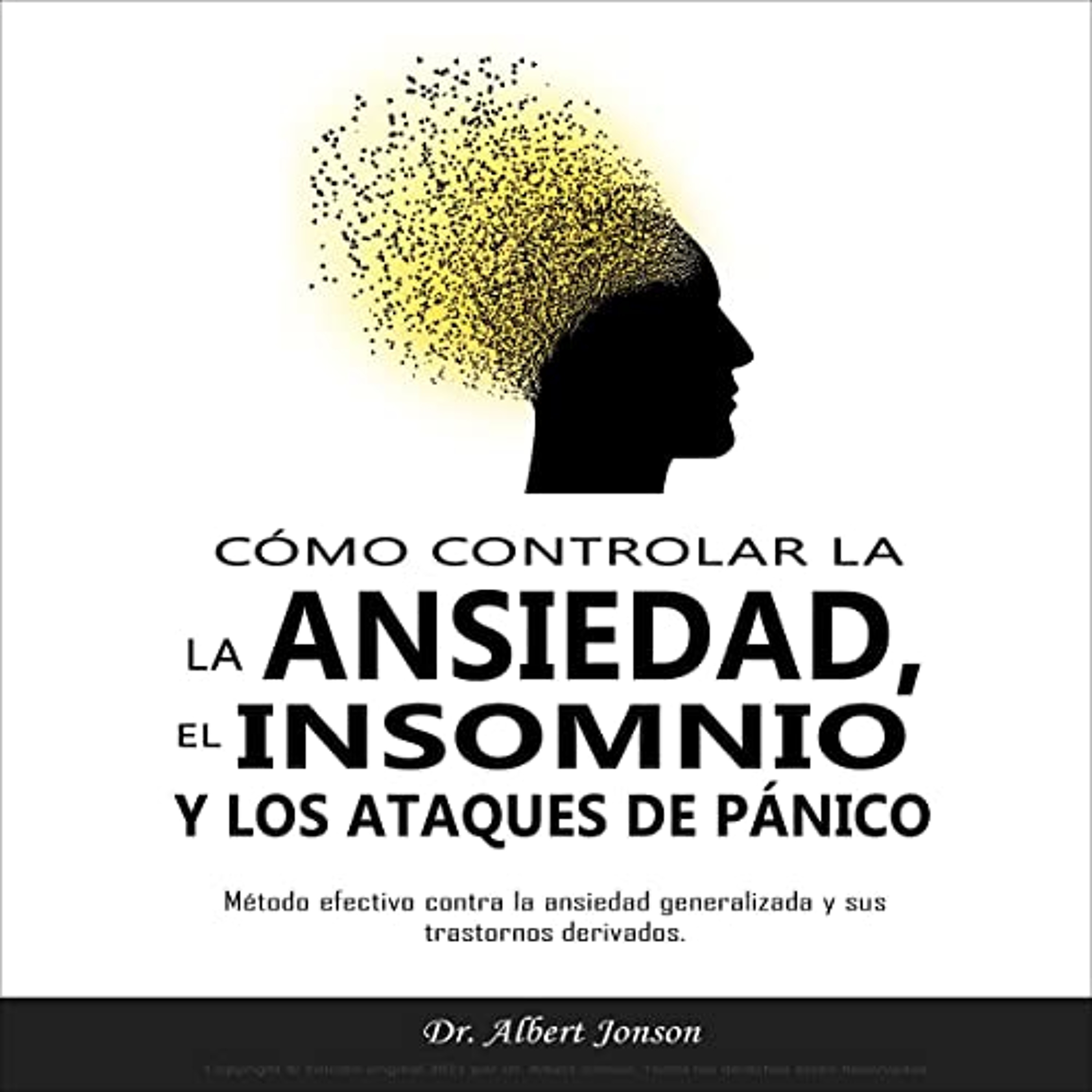 Cómo controlar la ansiedad y los ataques de pánico [How to Manage Anxiety and Panic Attacks] (Audiolibro) | Prueba Gratis
