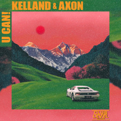 Kelland, AXON - U CAN!