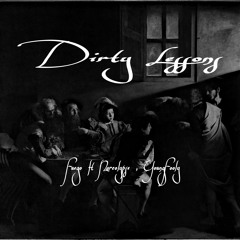 DIRTY LESSONS - Fuego ft.Narcolypse,Young Fooly