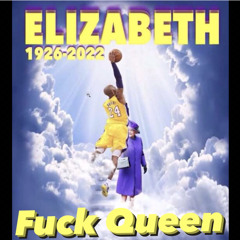 Fuck Queen Elizabeth (Official Audio)