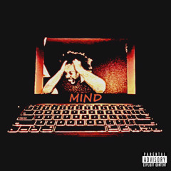 Mind (feat. Lokey Zen) [prod. DillyGotItBumpin]