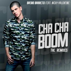 Breno Barreto Feat. Nikki - Cha Cha Boom (Fabio Dias Remix)