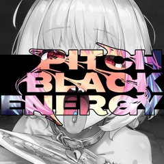 PITCH BLACK ENERGY 26/06/21
