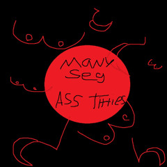 ASS TITTIES