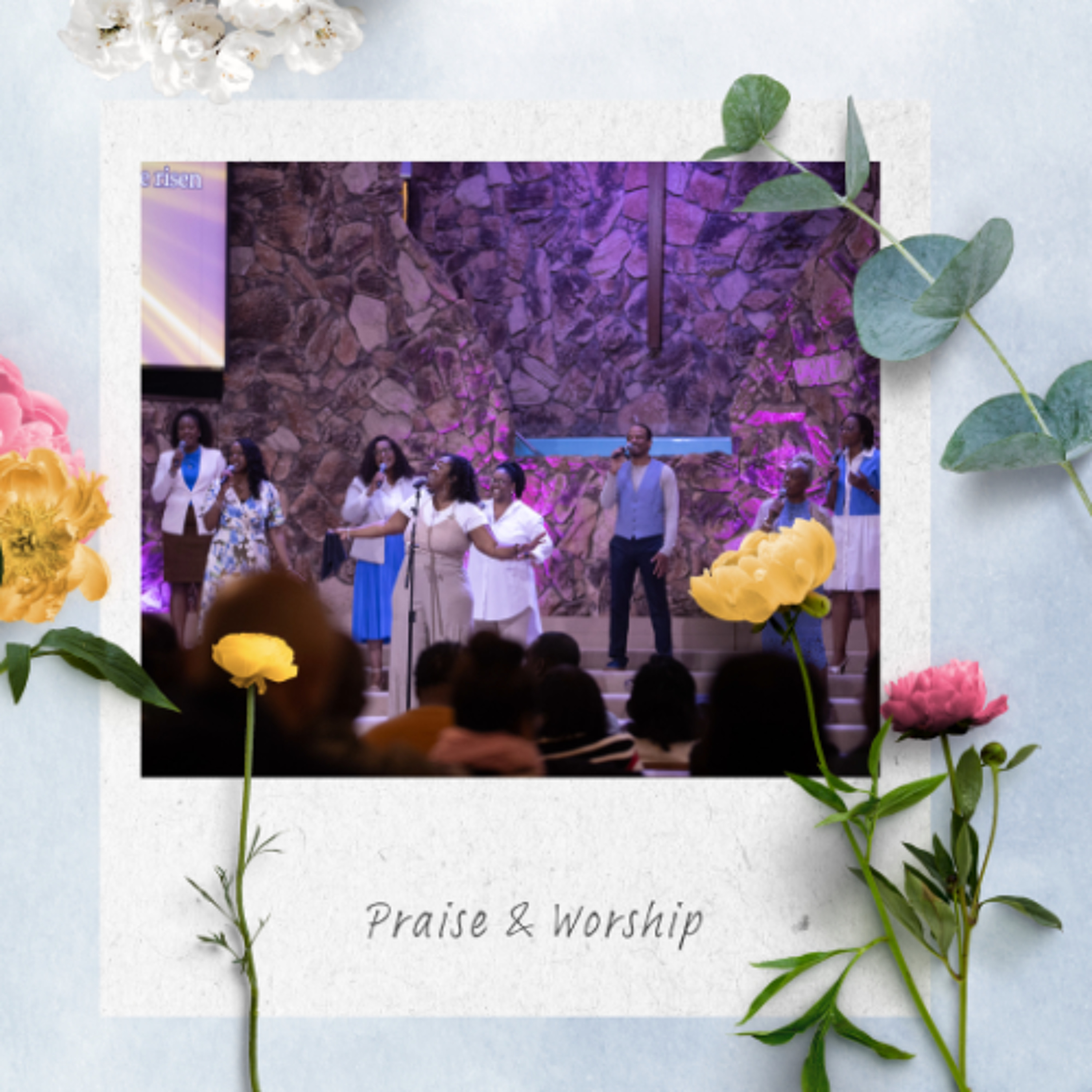 Praise & Worship 4-27 episode artwork
