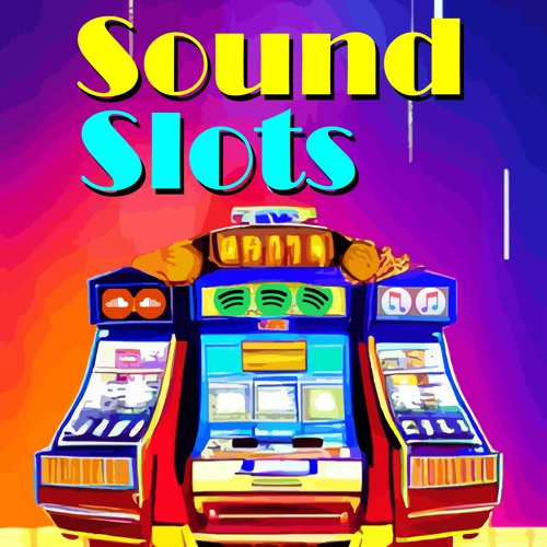 Sound Slots