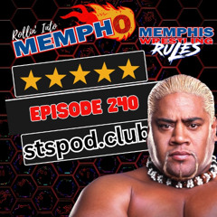 Rollin' Into Mempho" E: 240, Episode 987