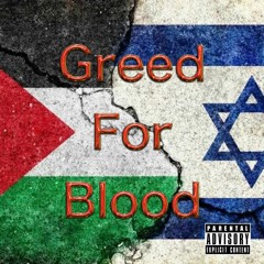 Greed For Blood