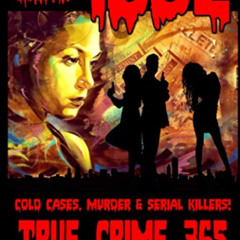 [Free] KINDLE 📌 1982: 365 Days Of True Crime, Cold Cases, Murder & Serial Killers (T